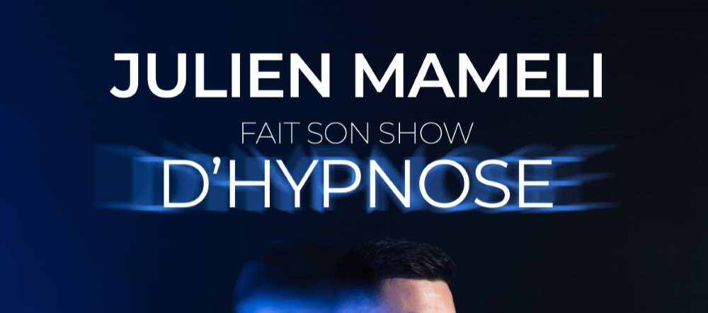 Julien MAMELI (hypnotiseur)