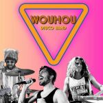 WOUHOU Disco Band