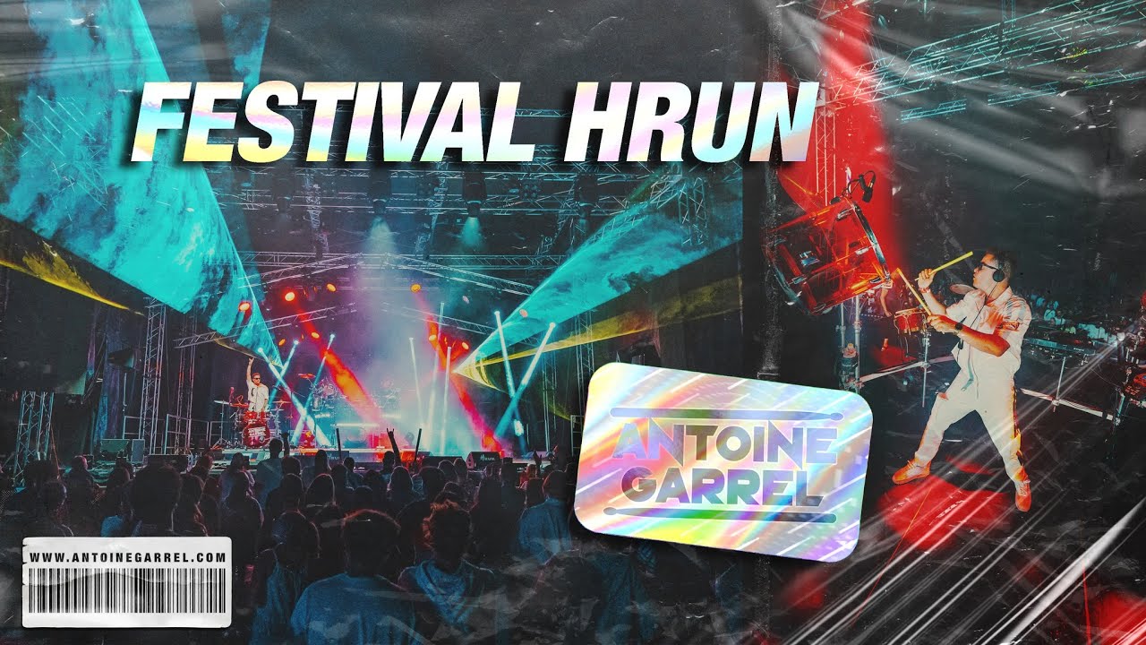 Antoine Garrel - Festival Hrun (vidéo)